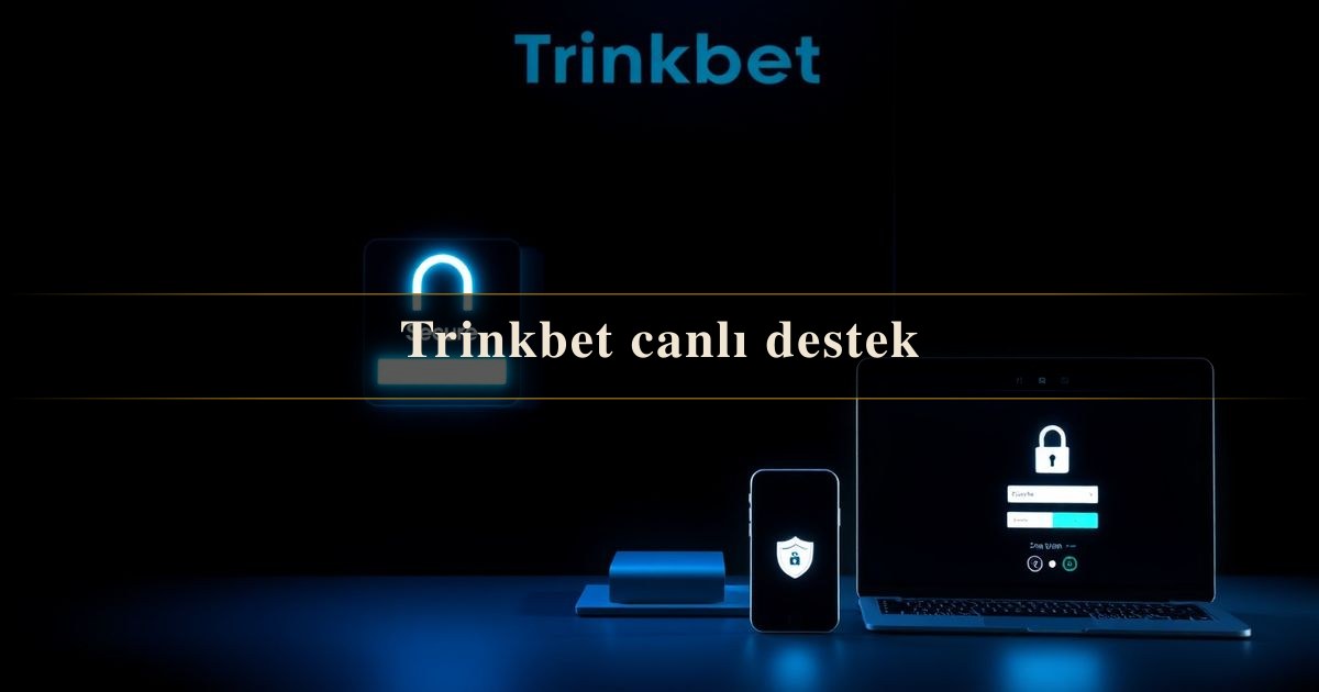 Trinkbet canlı